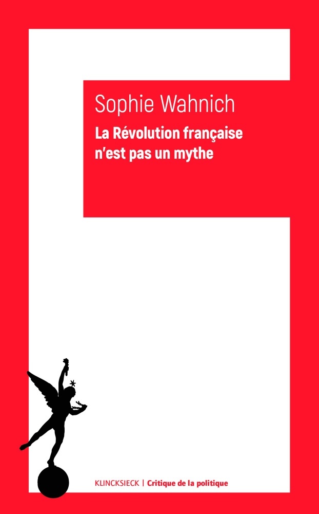 REVOLUTION FRANCAISE N´EST PAS UN MYTHE (LA)