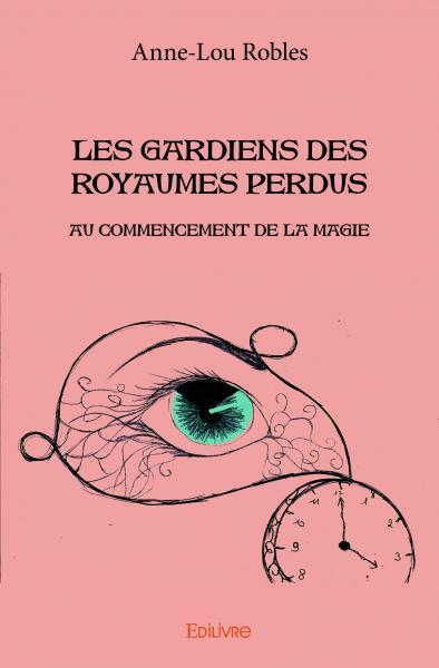 GARDIENS DES ROYAUMES PERDUS