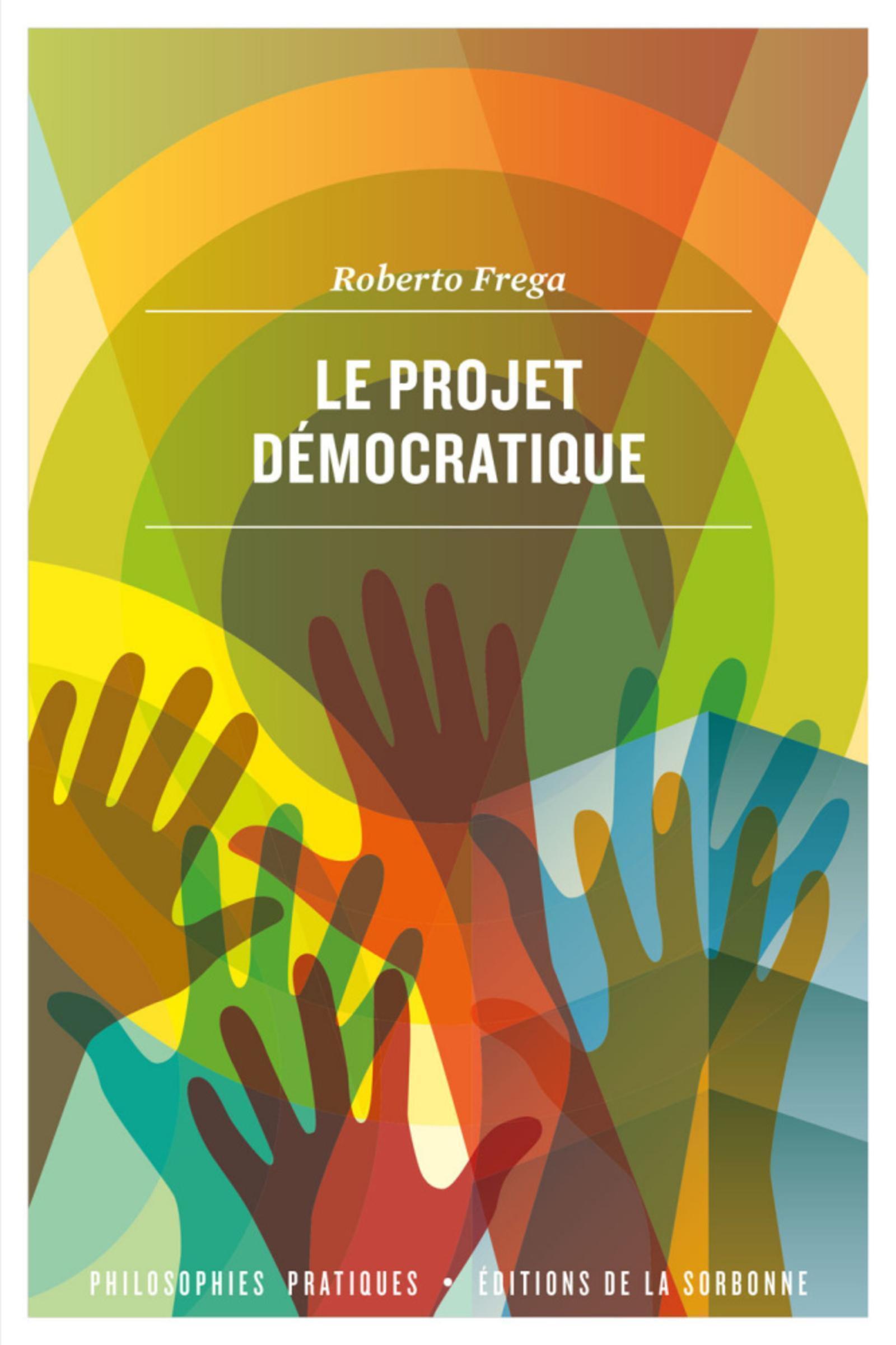 PROJET DEMOCRATIQUE - UNE APPROCHE PRAGMATISTE