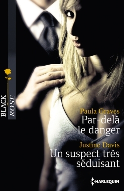 PAR-DELA LE DANGER - UN SUSPECT TRES SEDUISANT