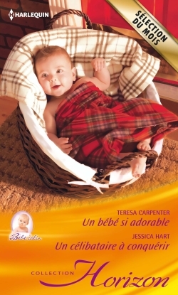 BEBE SI ADORABLE - UN CELIBATAIRE A CONQUERIR