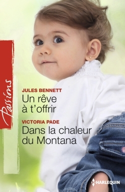 REVE A T´OFFRIR - DANS LA CHALEUR DU MONTANA