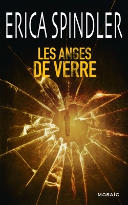 ANGES DE VERRE