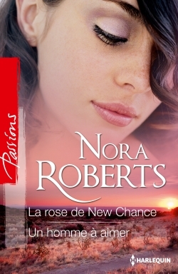 ROSE DE NEW CHANCE - UN HOMME A AIMER