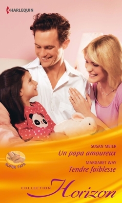 PAPA AMOUREUX - TENDRE FAIBLESSE