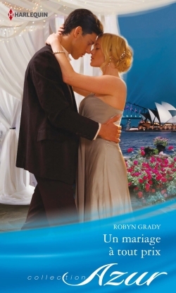 MARIAGE A TOUT PRIX
