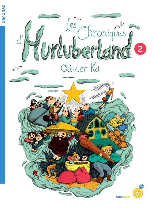 CHRONIQUES D´HURLUBERLAND 2