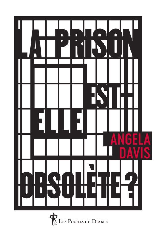PRISON EST-ELLE OBSOLETE - POCHE