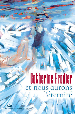 ET NOUS AURONS L´ETERNITE