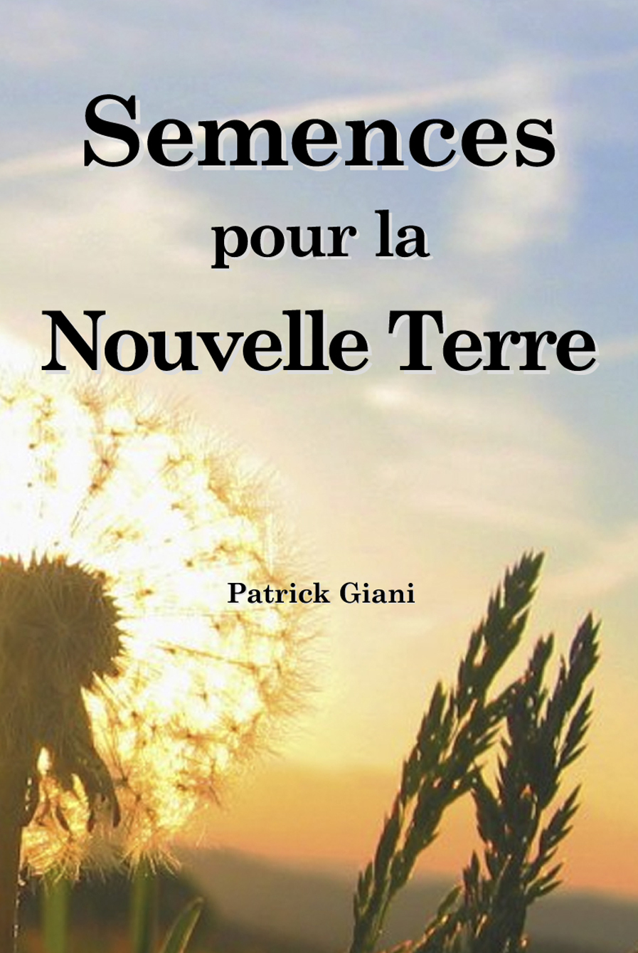 SEMENCES POUR LA NOUVELLE TERRE