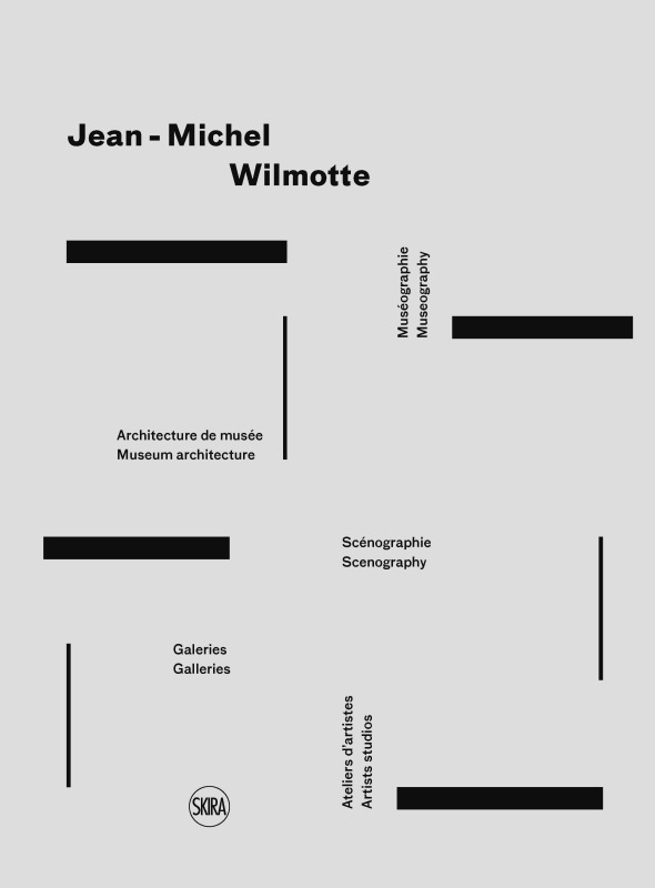 JEAN-MICHEL WILMOTTE. MUSEOGRAPHIE