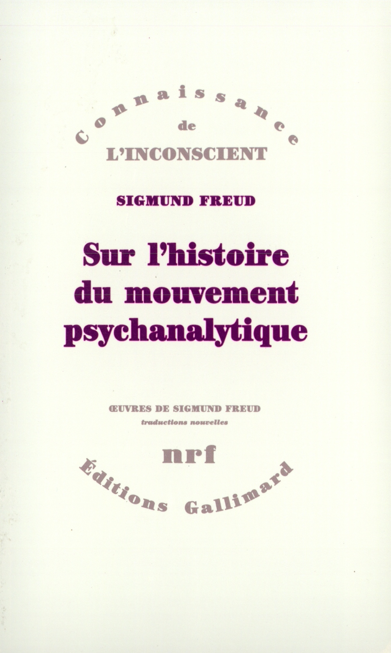 SUR L'HISTOIRE DU MOUVEMENT PSYCHANALYTIQUE