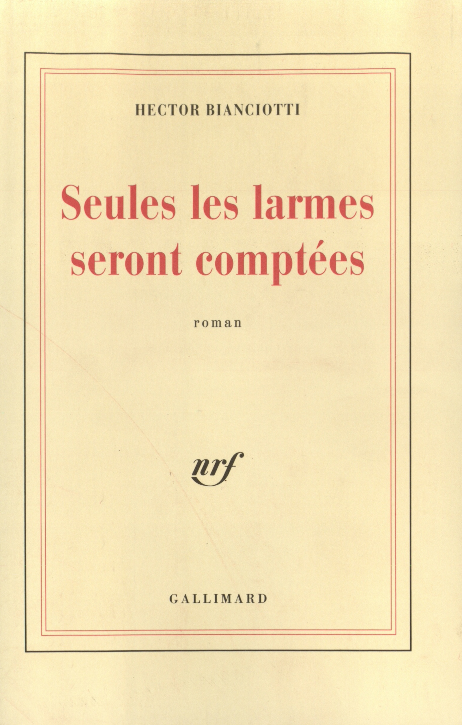 SEULES LES LARMES SERONT COMPTEES