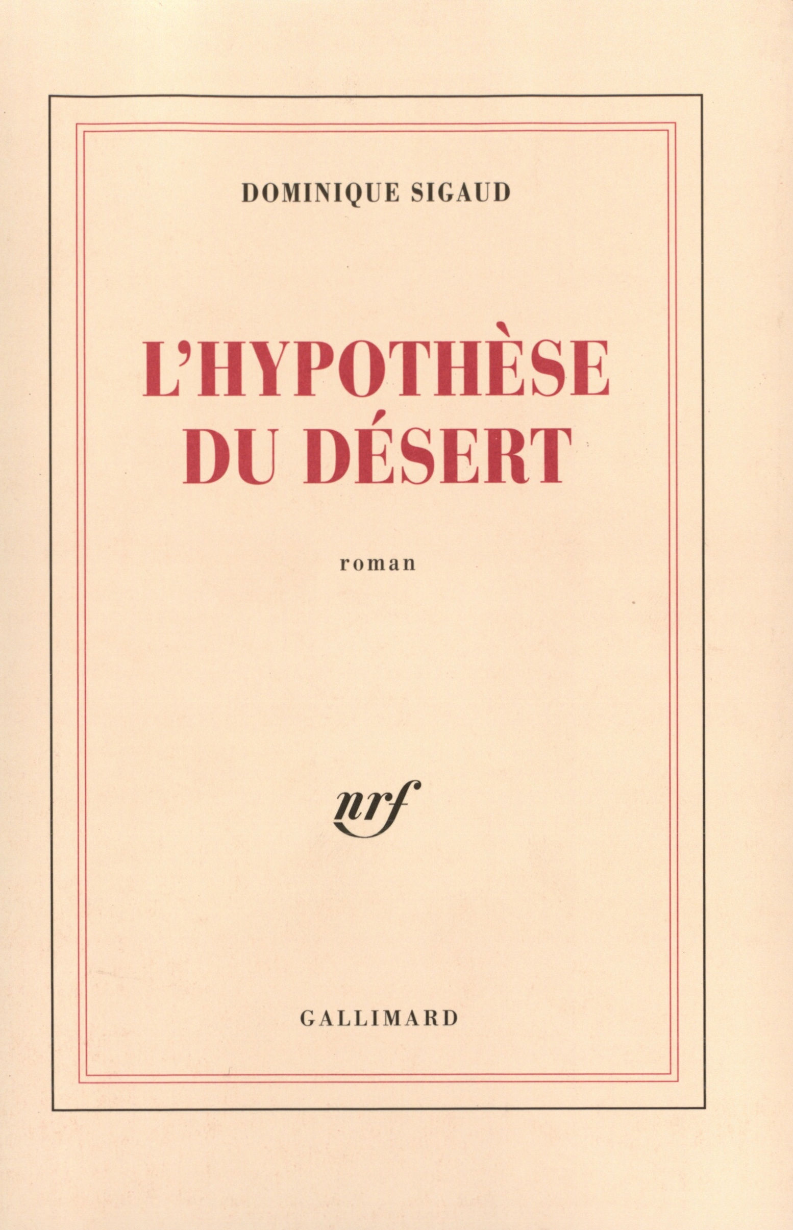 HYPOTHESE DU DESERT