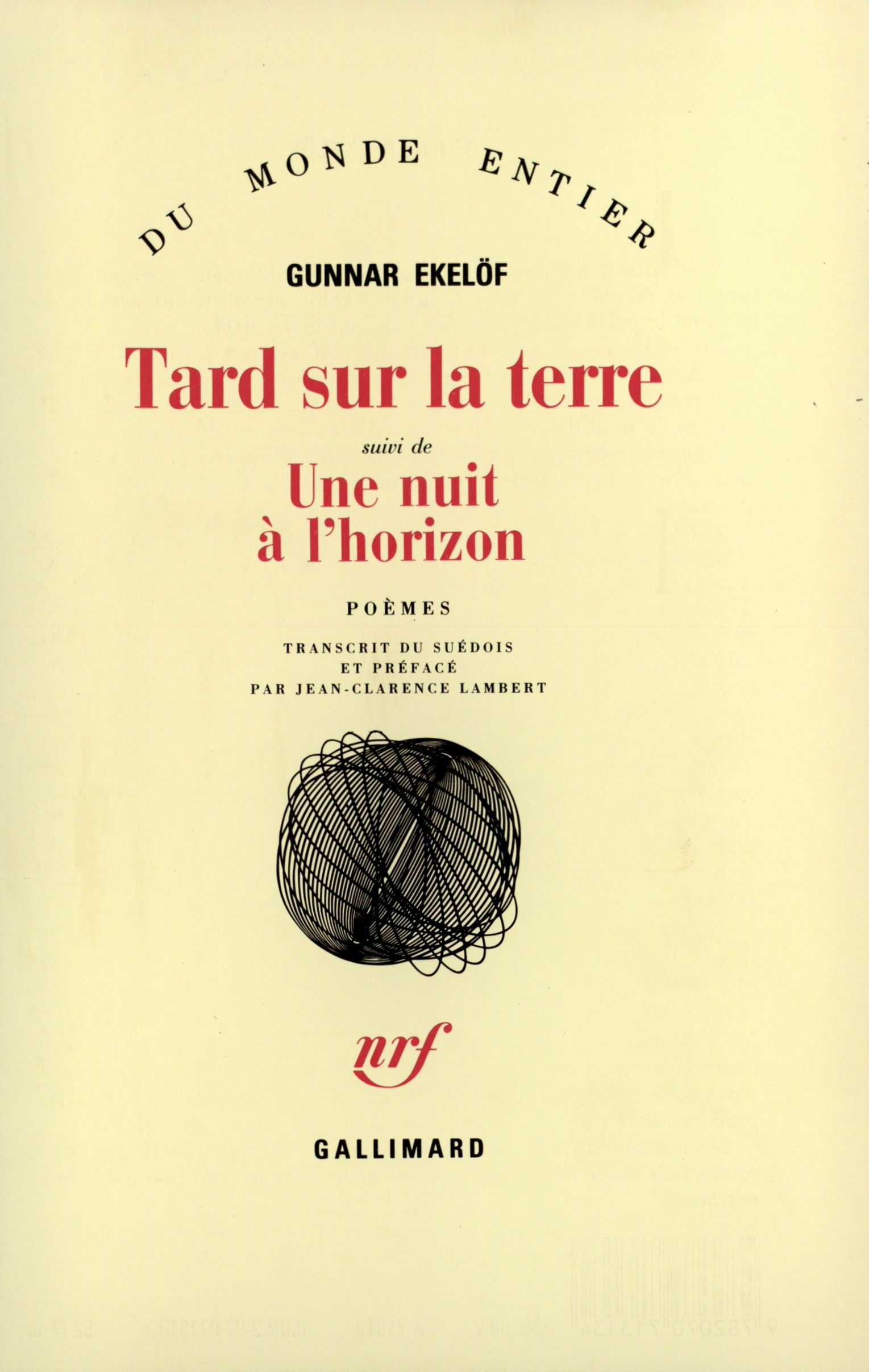 TARD SUR LA TERRE/UNE NUIT A L'HORIZON