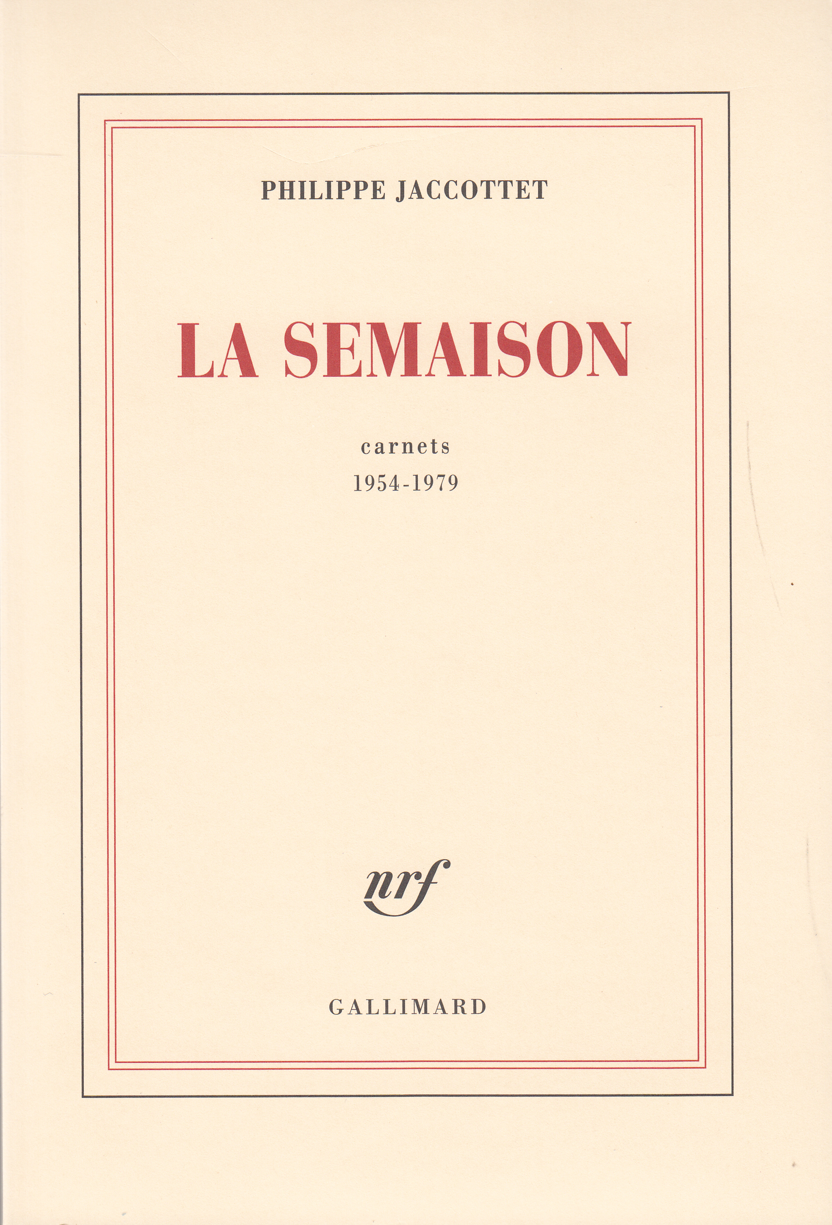 SEMAISON(CARNETS 1954-1979)