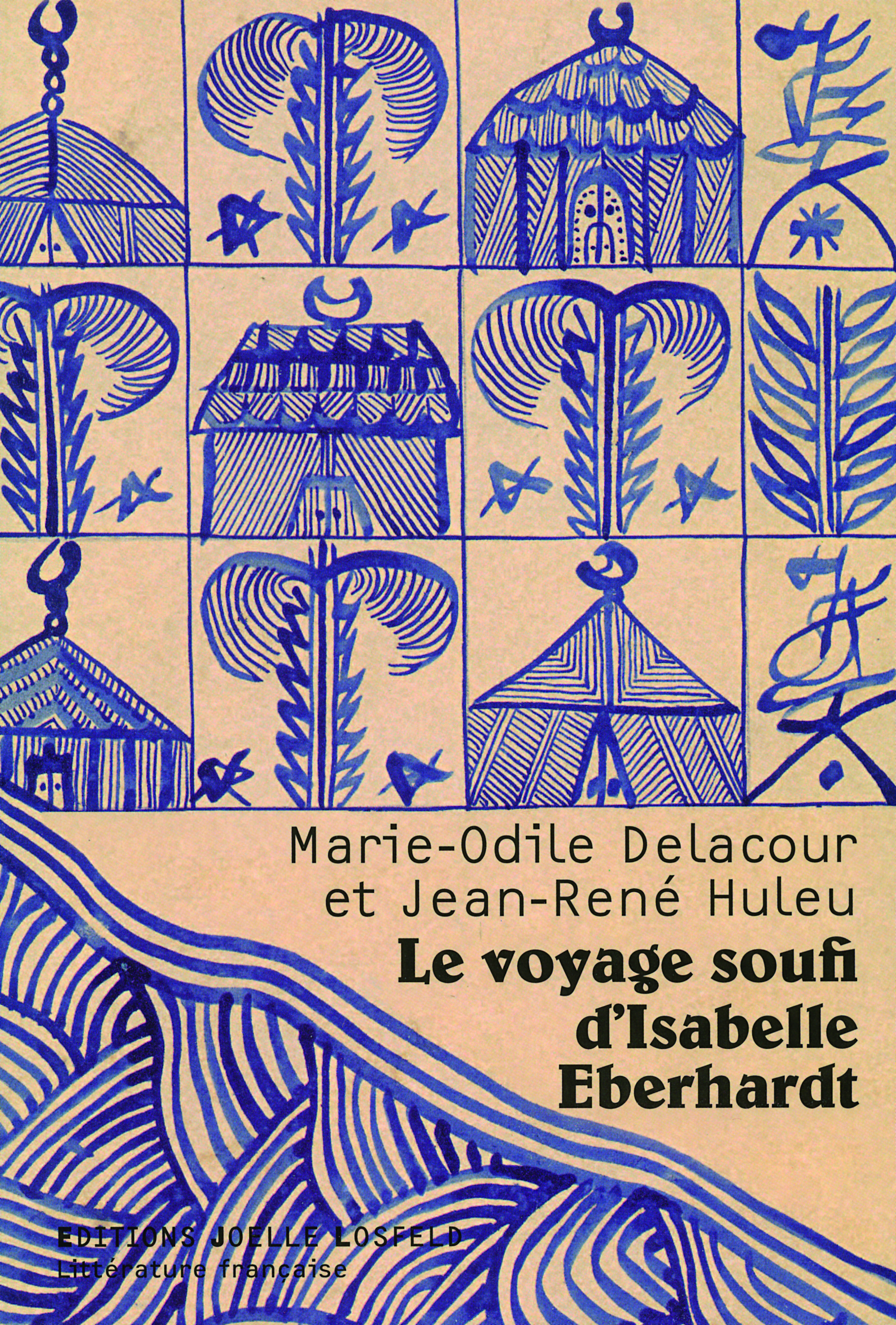 VOYAGE SOUFI D'ISABELLE EBERHARDT