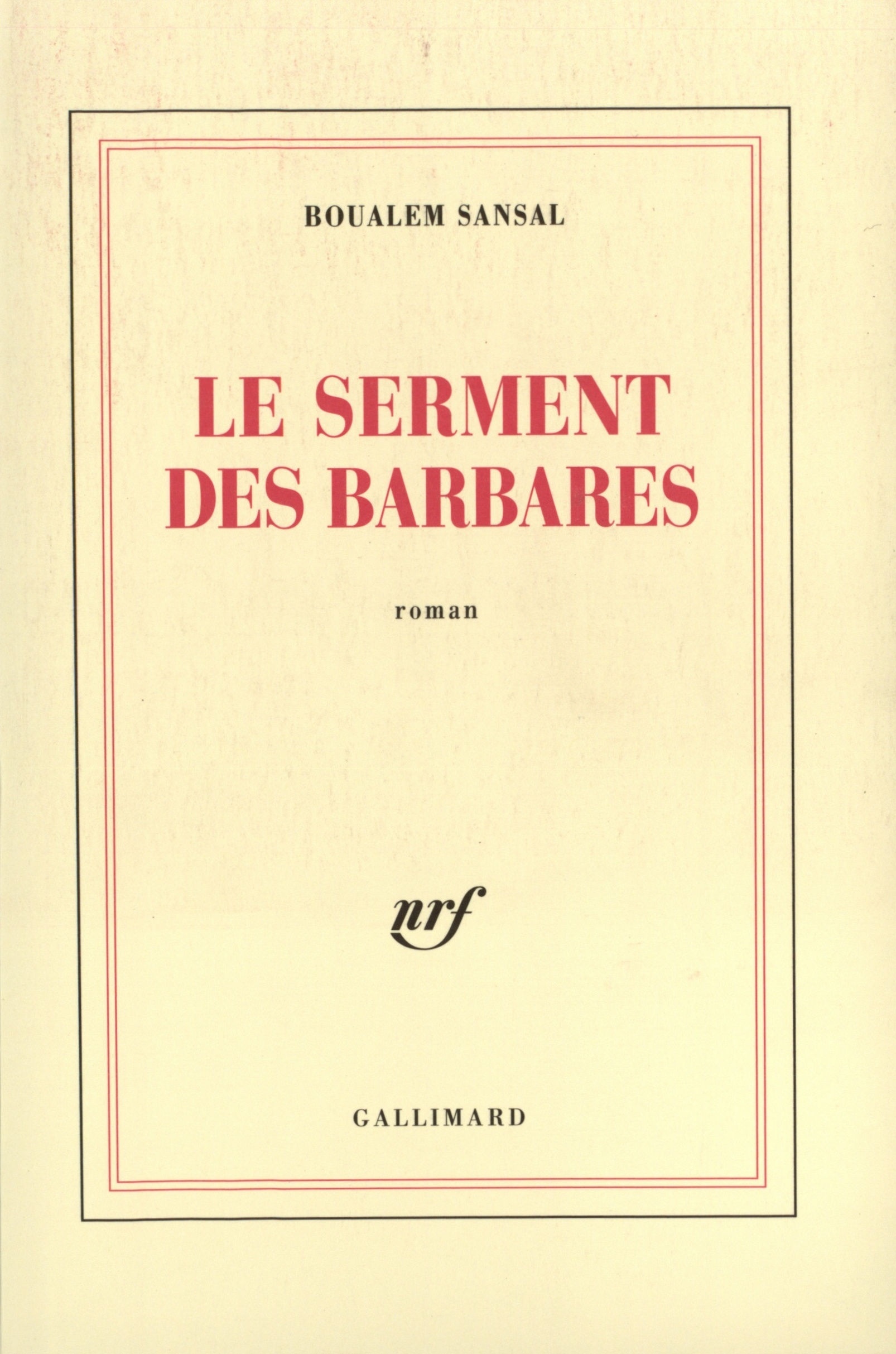 SERMENT DES BARBARES