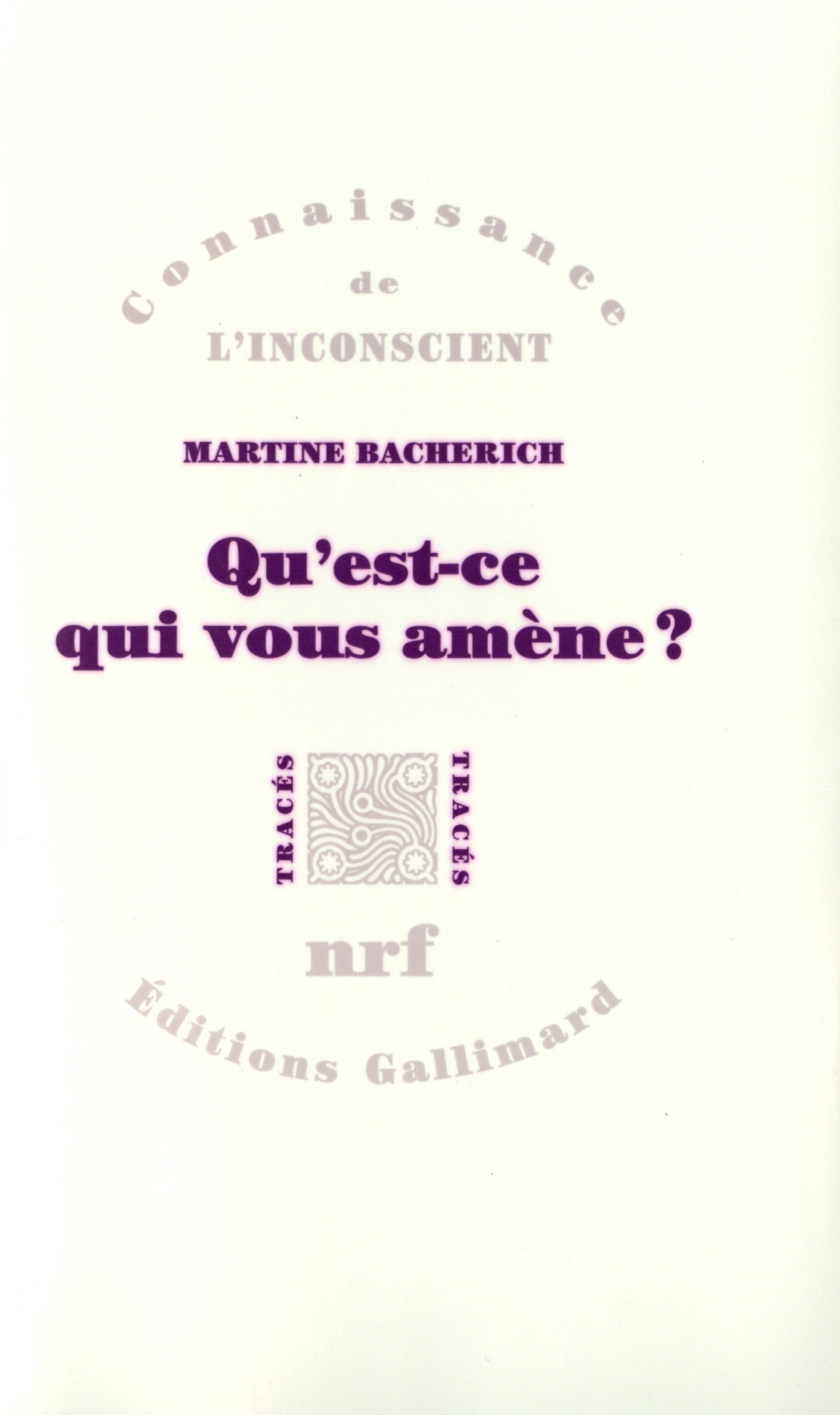 QU'EST-CE QUI VOUS AMENE
