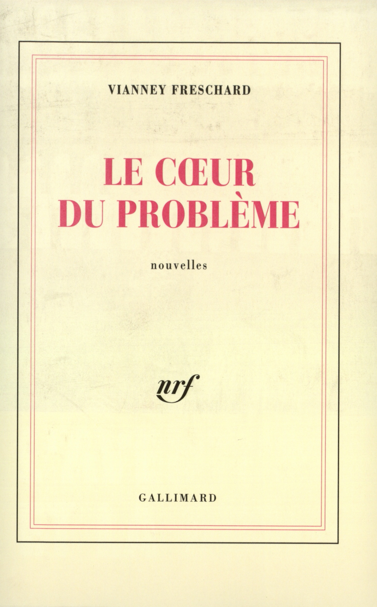 COEUR DU PROBLEME