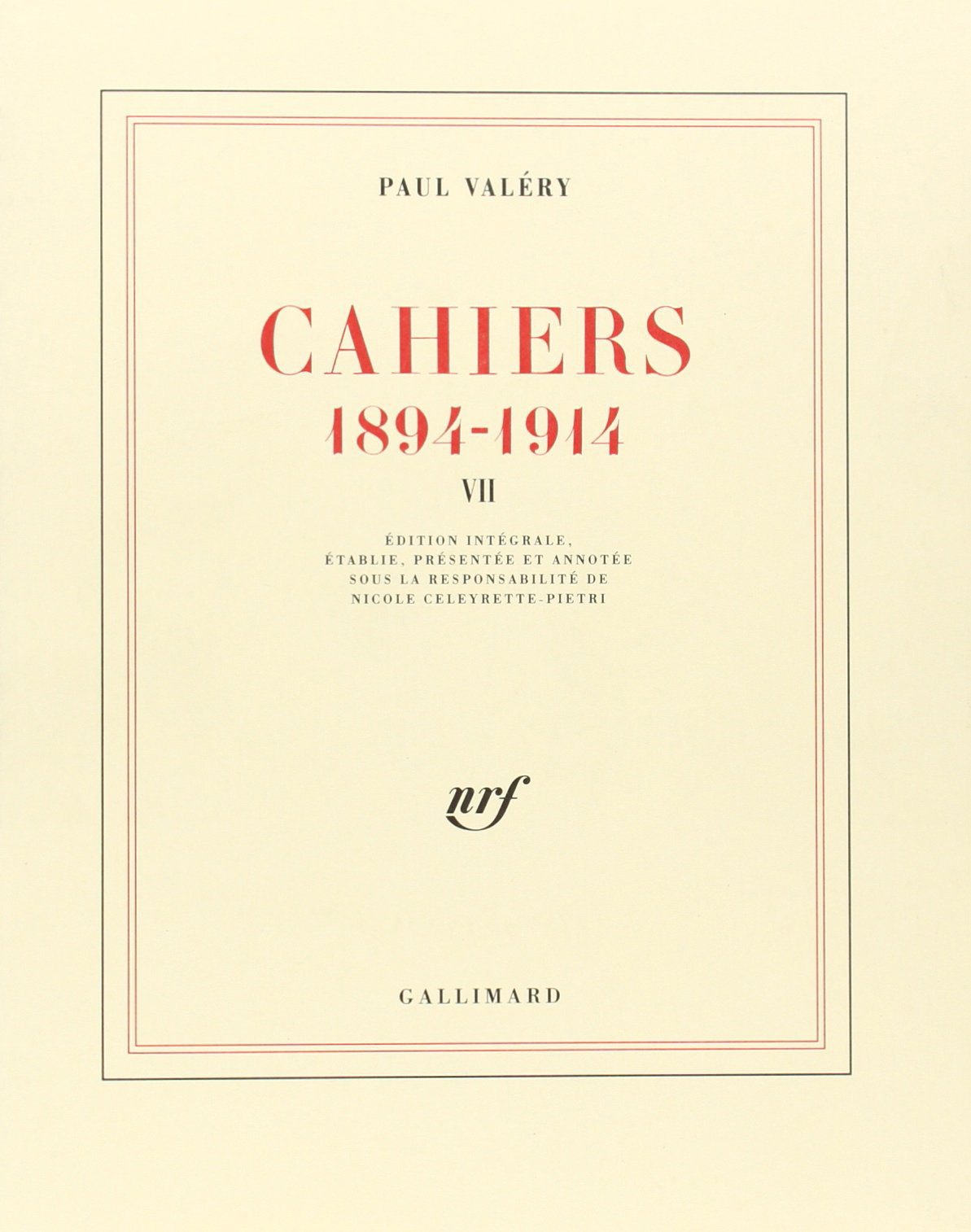 CAHIERS (1894-1914) T7