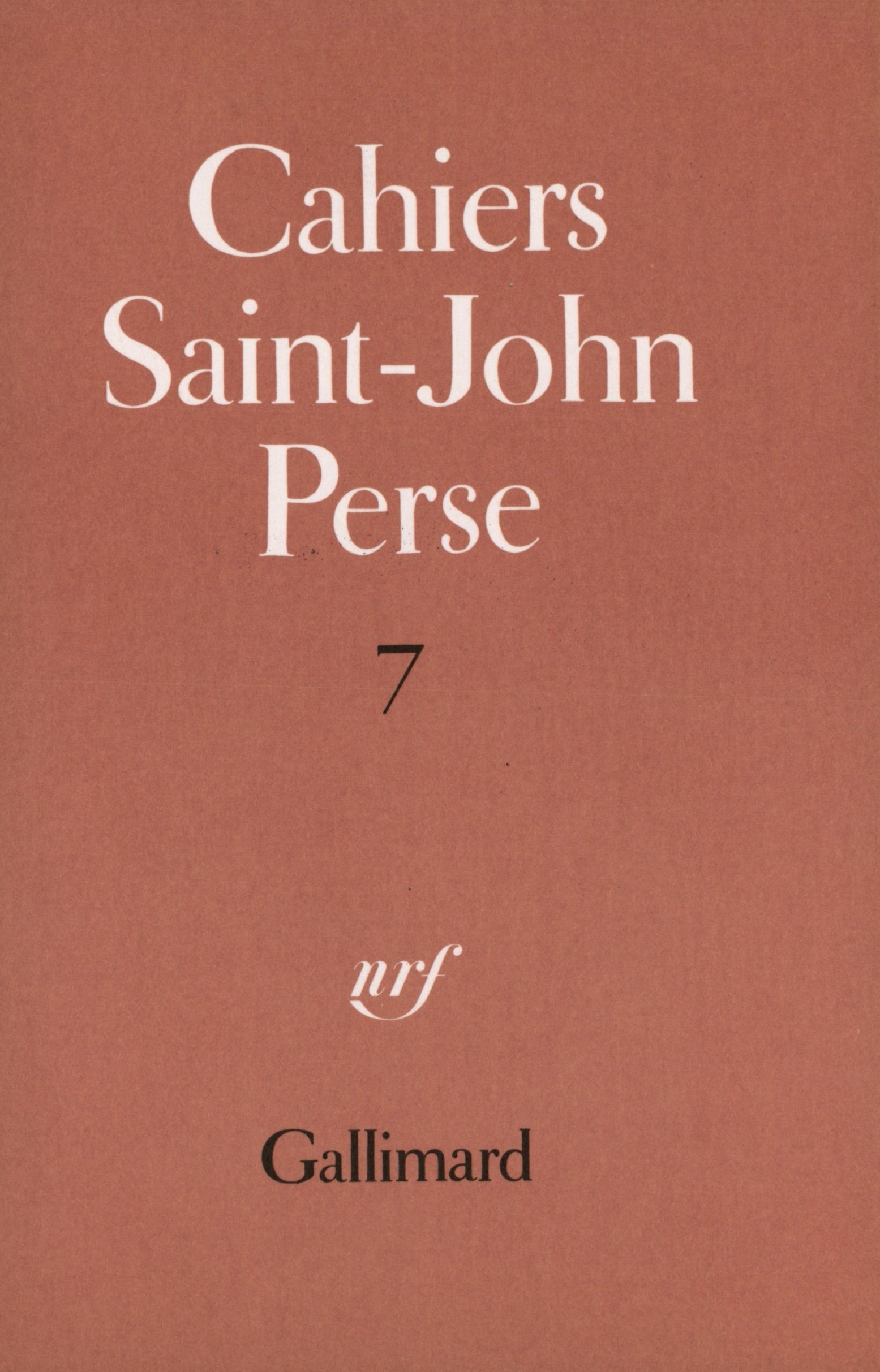 CAHIERS SAINT-JOHN PERSE 7
