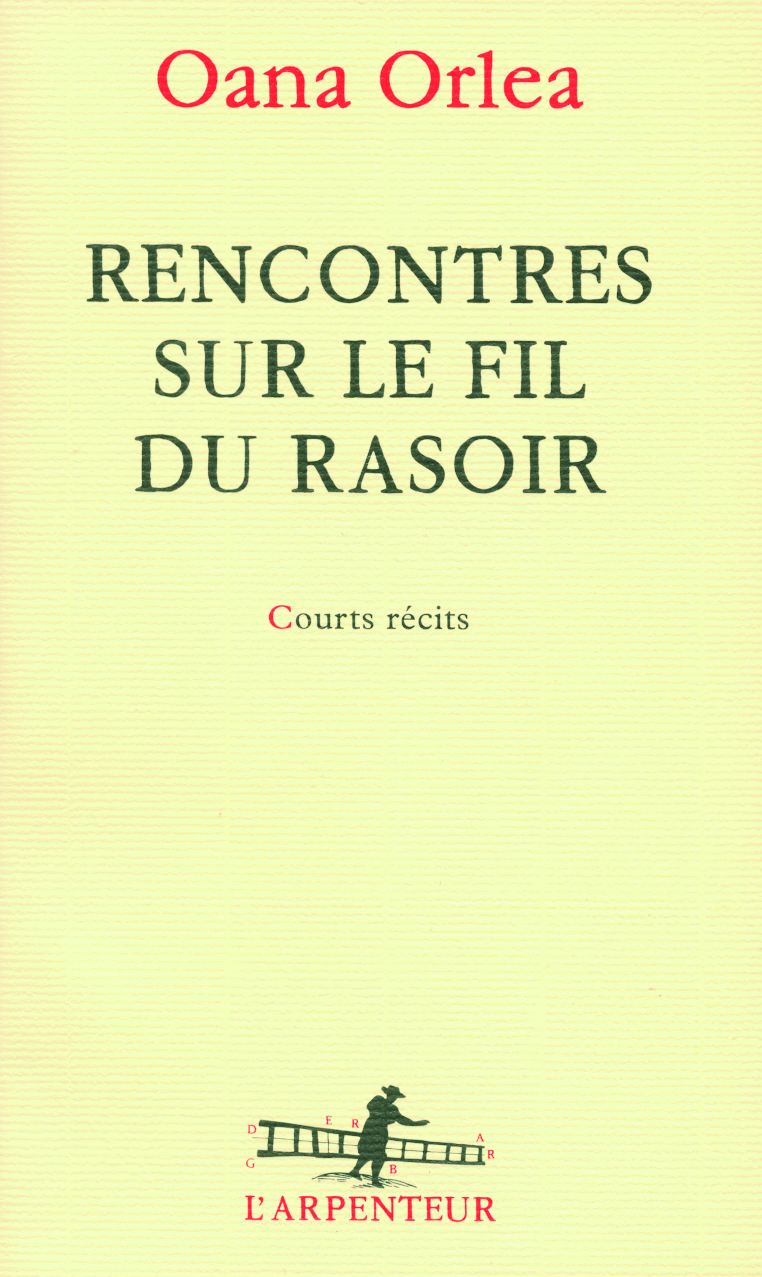 RENCONTRES SUR LE FIL DU RASOIR(COURTS RECITS)
