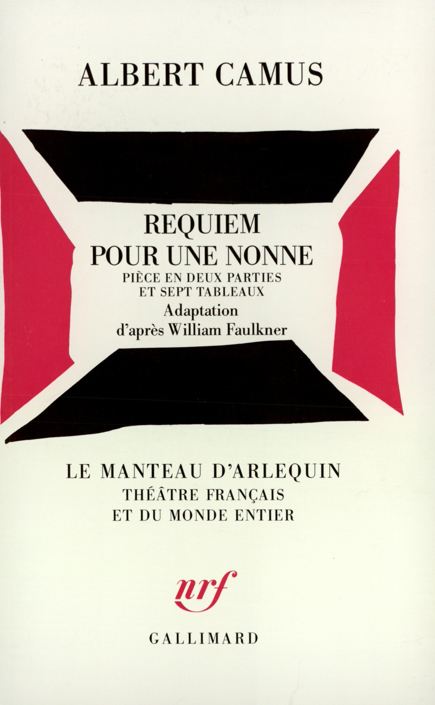 REQUIEM POUR UNE NONNE(PIECE EN DEUX PARTIES ET SEPT TABLEAUX D