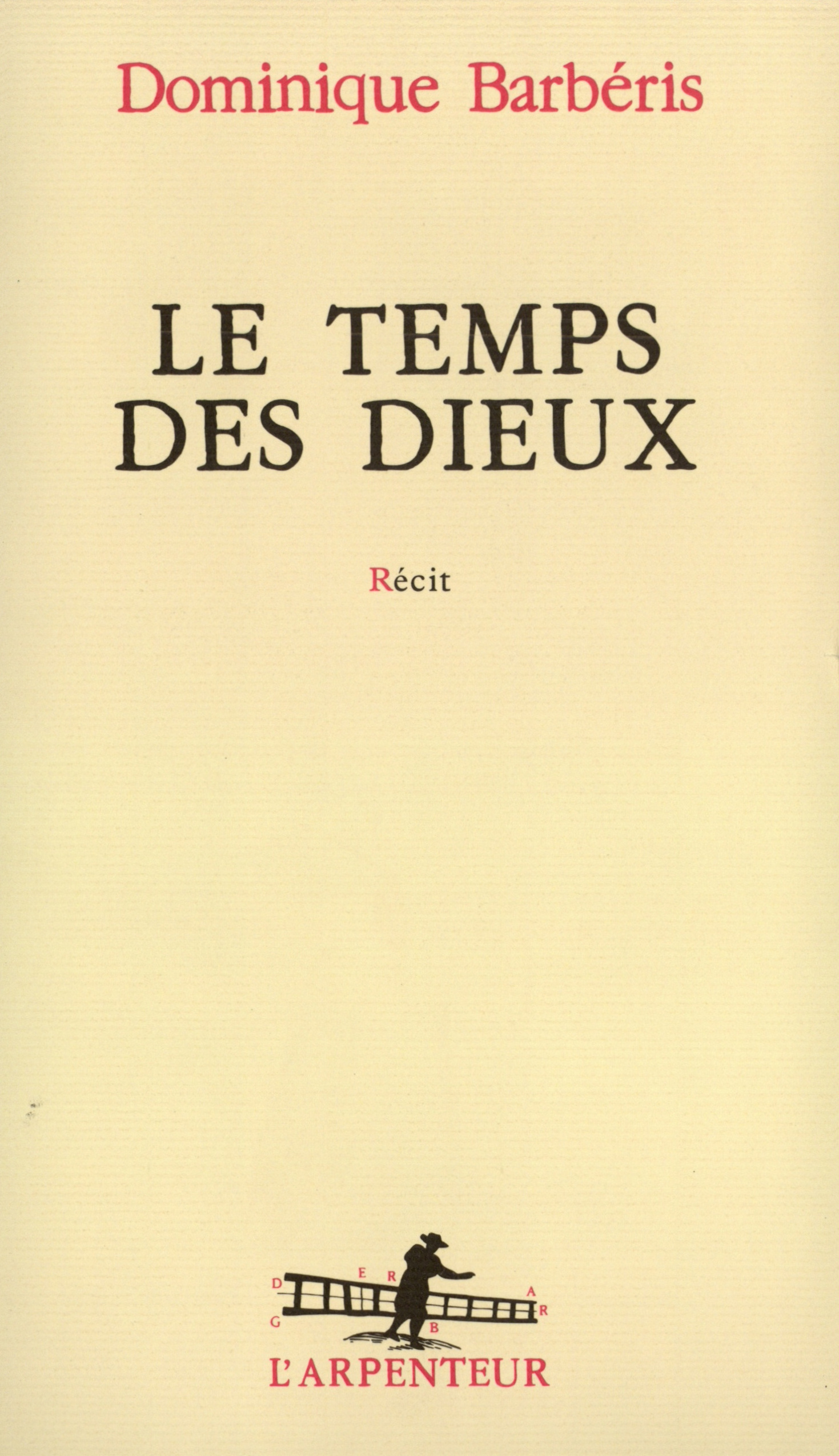 TEMPS DES DIEUX