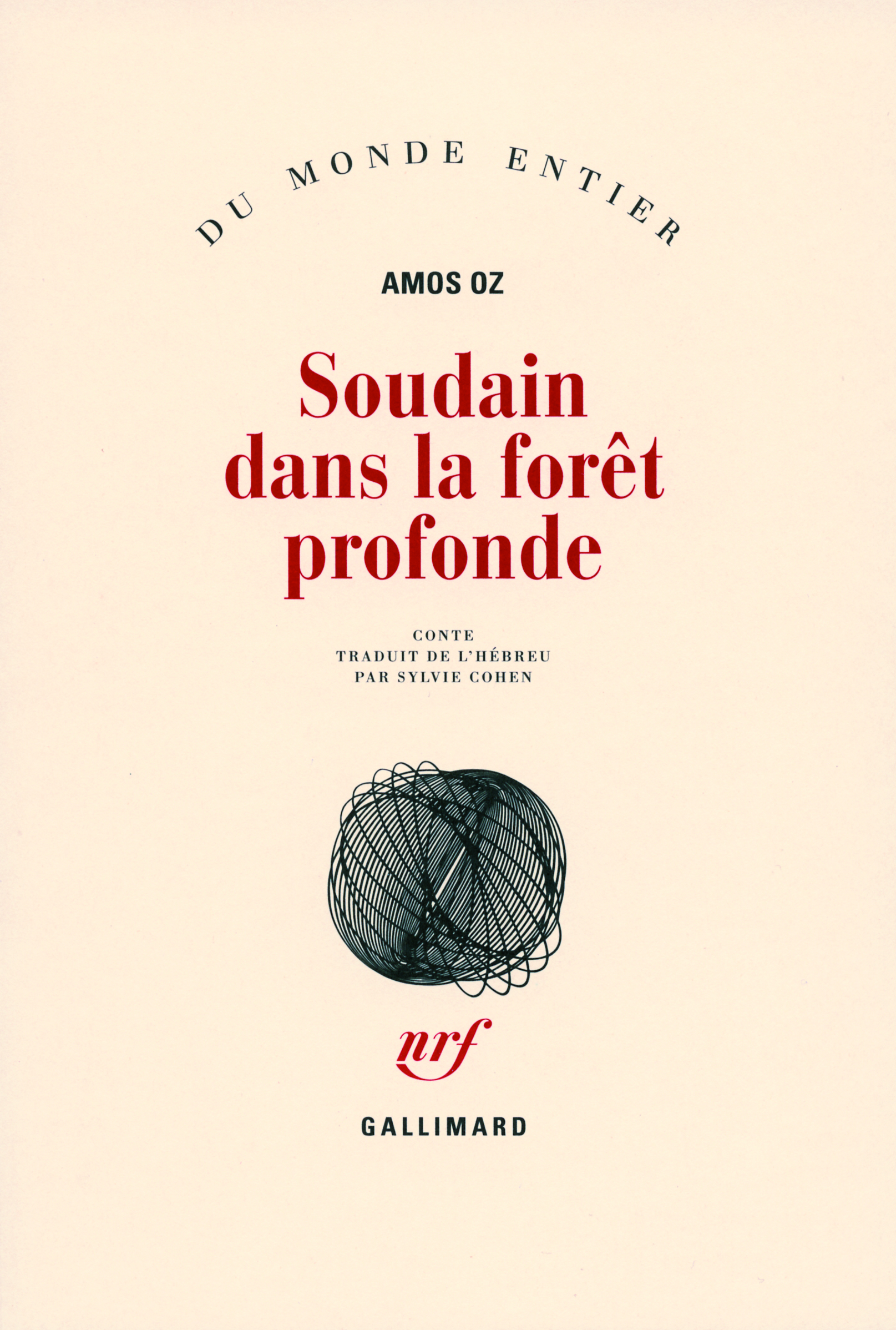 SOUDAIN DANS LA FORET PROFONDE