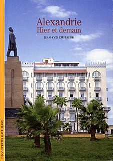 ALEXANDRIE HIER ET DEMAIN
