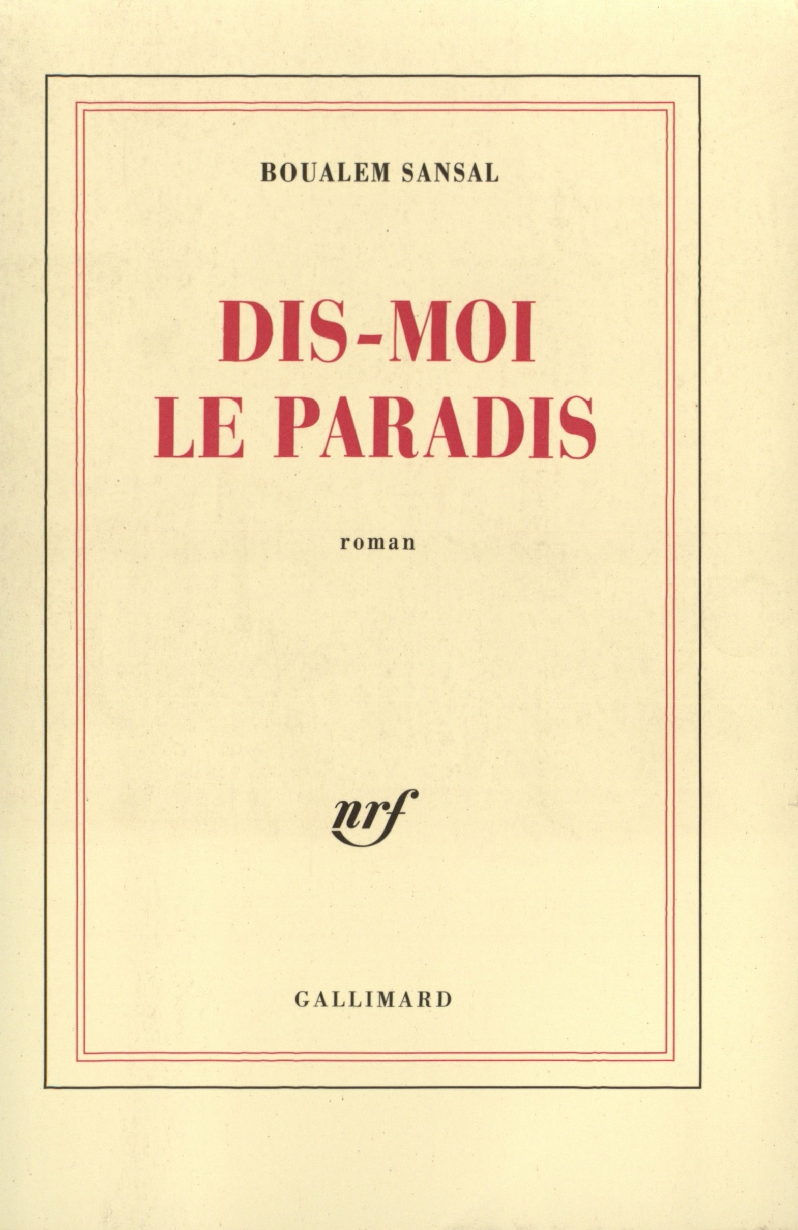DIS - MOI LE PARADIS