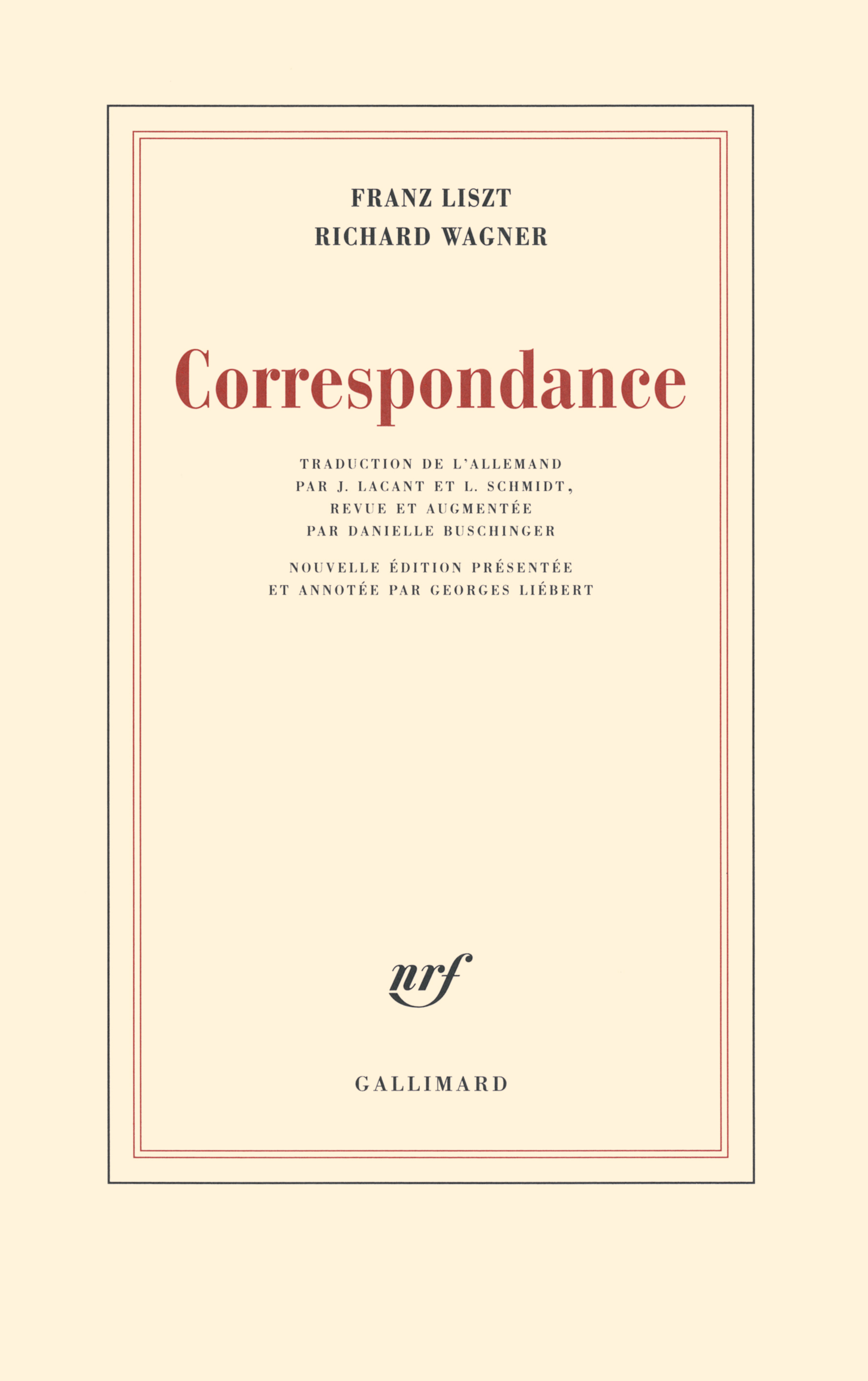 CORRESPONDANCE WAGNER/LISZT