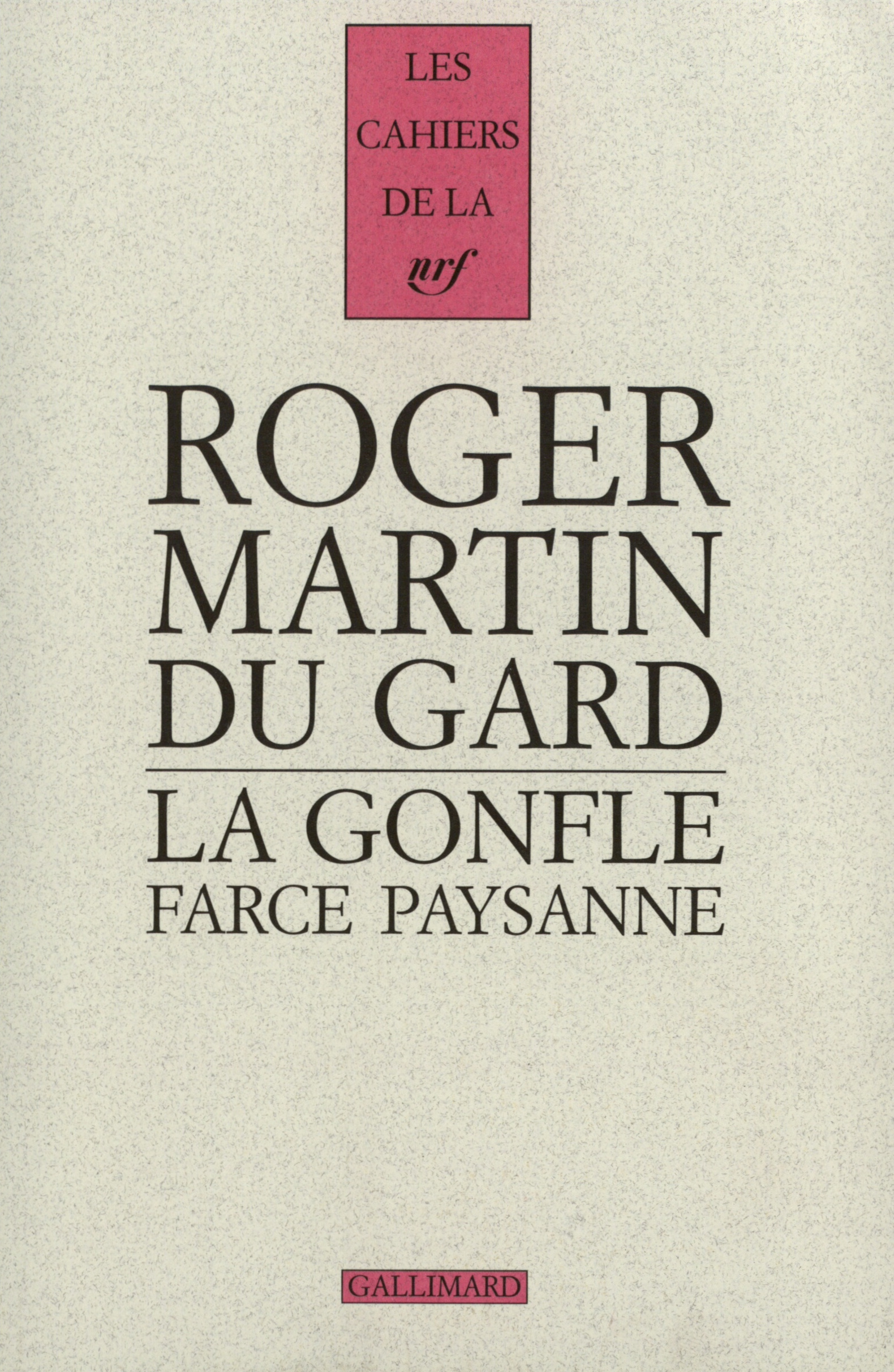 GONFLE(FARCE PAYSANNE FORT FACETIEUSE SUR LE SUJET D'UNE VIE