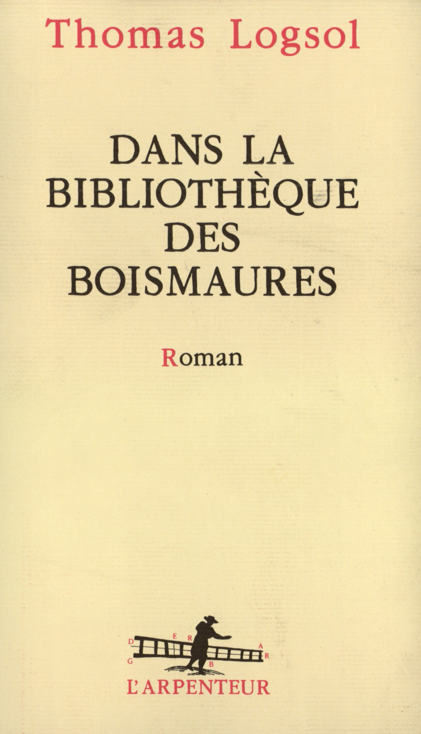 DANS LA BIBLIOTHEQUE DES BOISMAURES