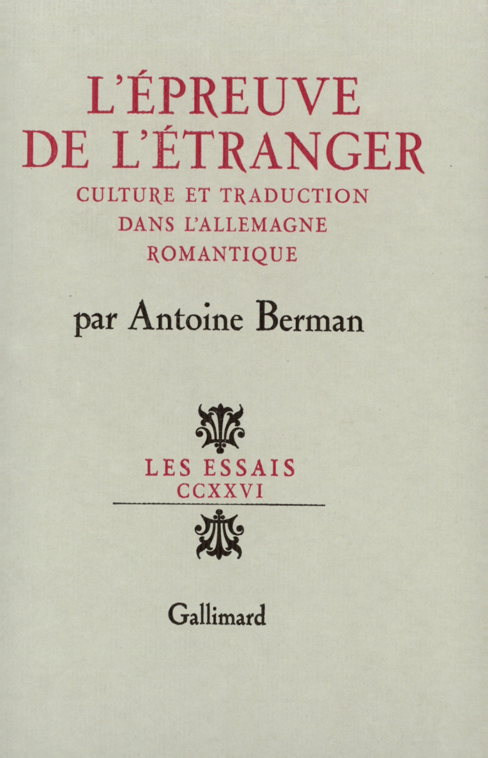 EPREUVE DE L'ETRANGER(CULTURE ET TRADUCTION DANS L'ALLEMAGNE