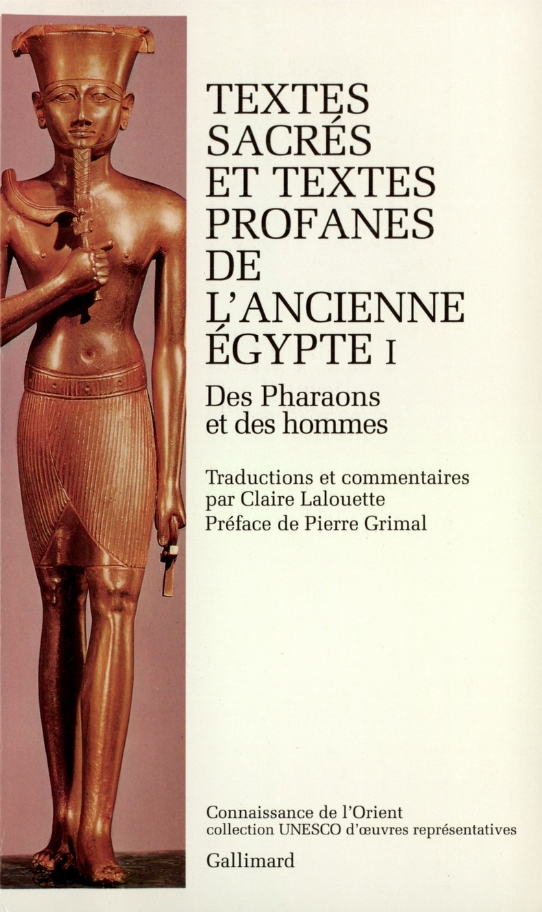 TEXTES SACRES ET TEXTES PROFANES DE L'ANCIENNE EGYPTE T1