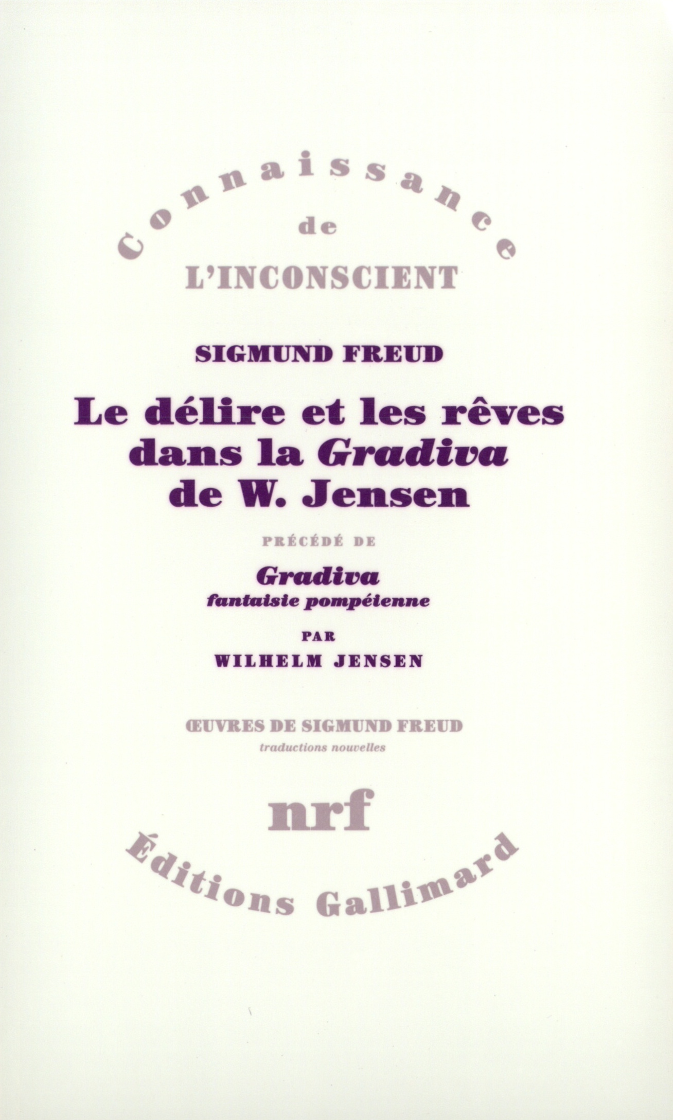 DELIRE ET LES REVES DANS LA GRADIVA DE W. JENSEN