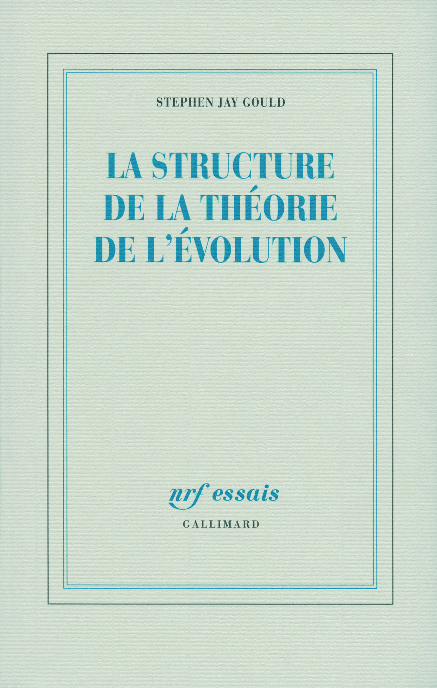STRUCTURE DE LA THEORIE DE L'EVOLUTION