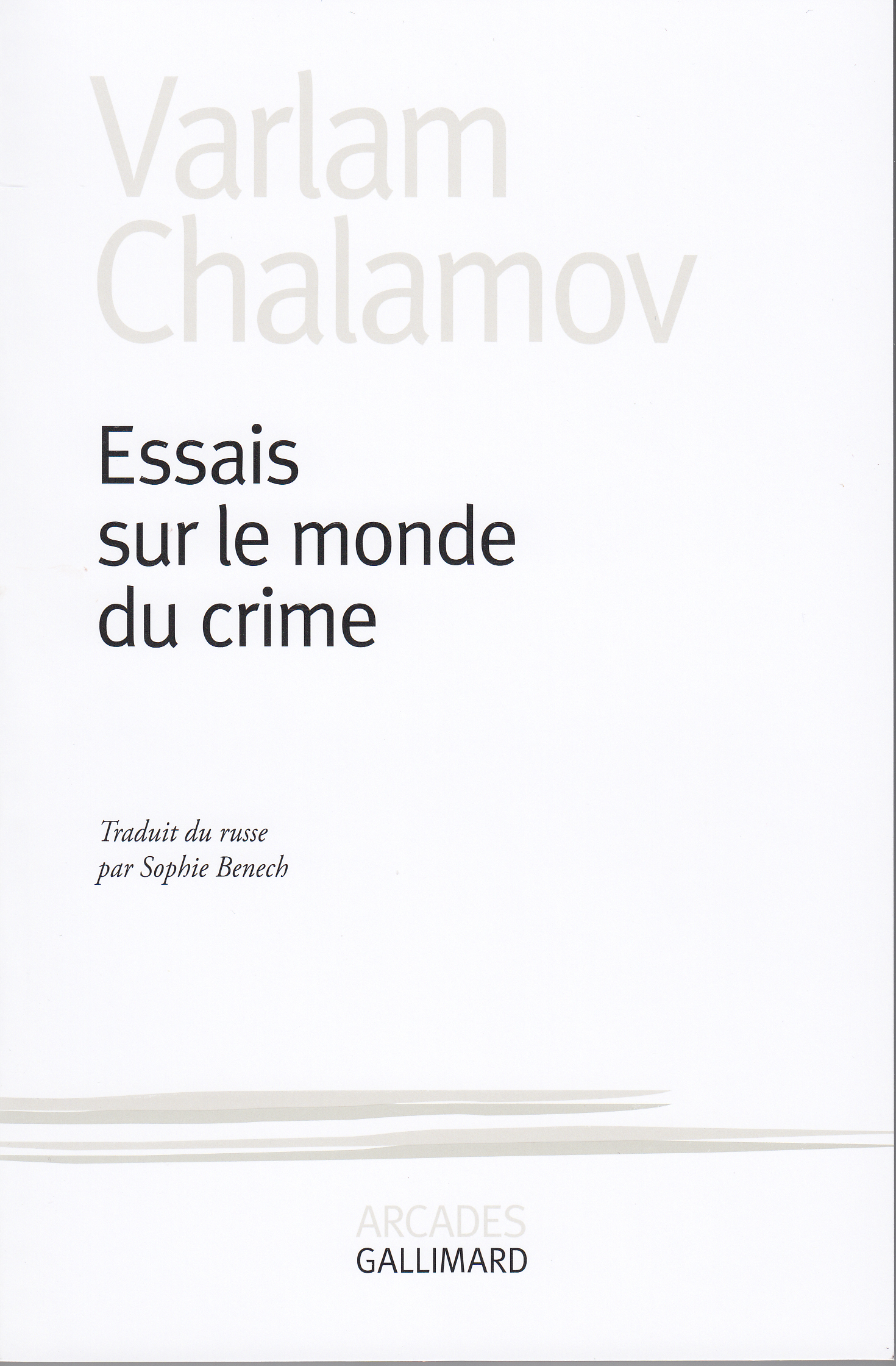 ESSAIS SUR LE MONDE DU CRIME