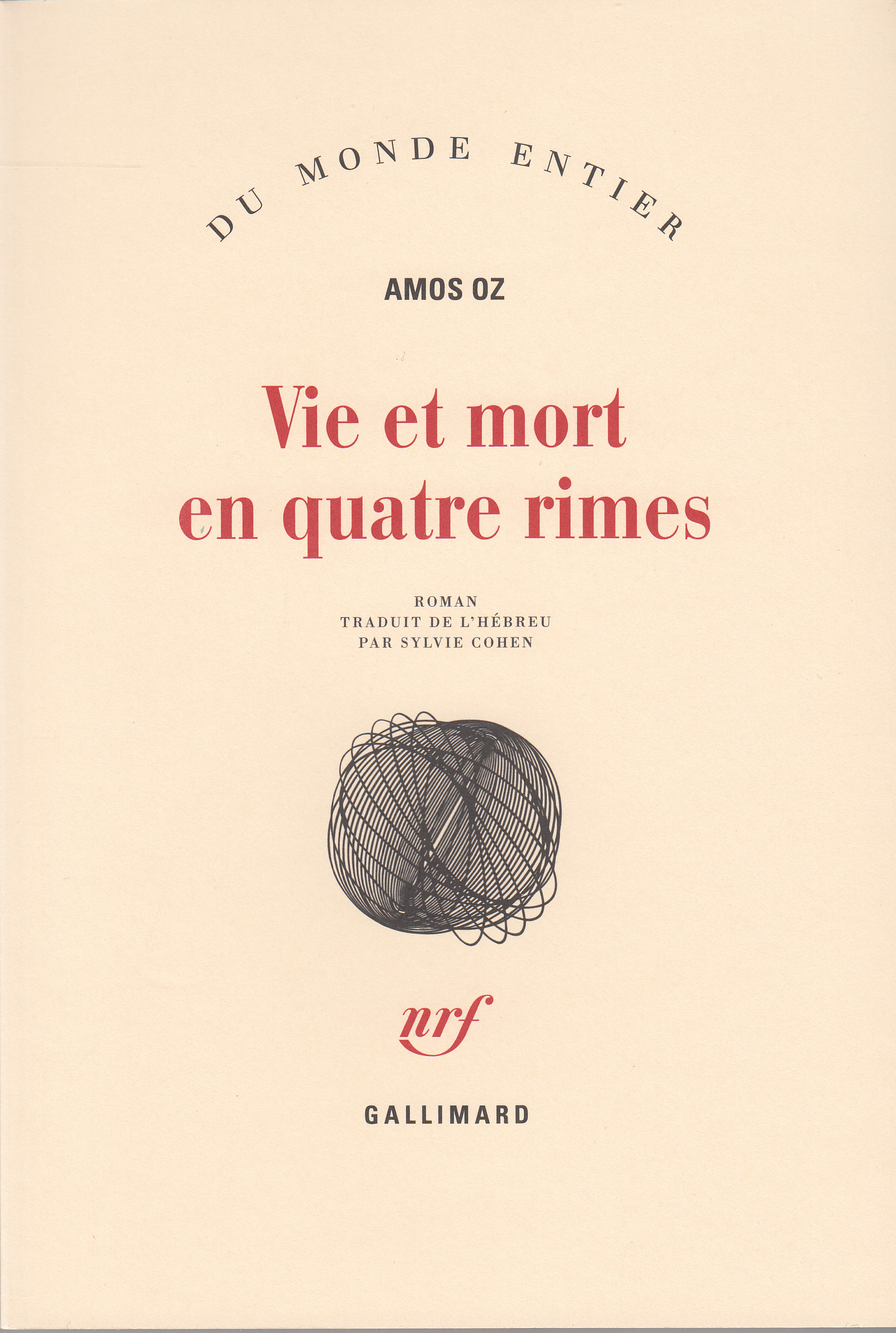 VIE ET MORT EN QUATRE RIMES