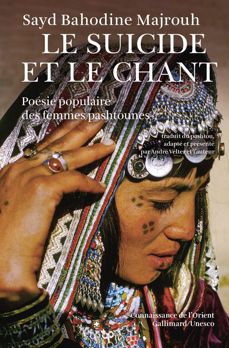 SUICIDE ET LE CHANT(POESIE POPULAIRE DES FEMMES PASHTOUNES)