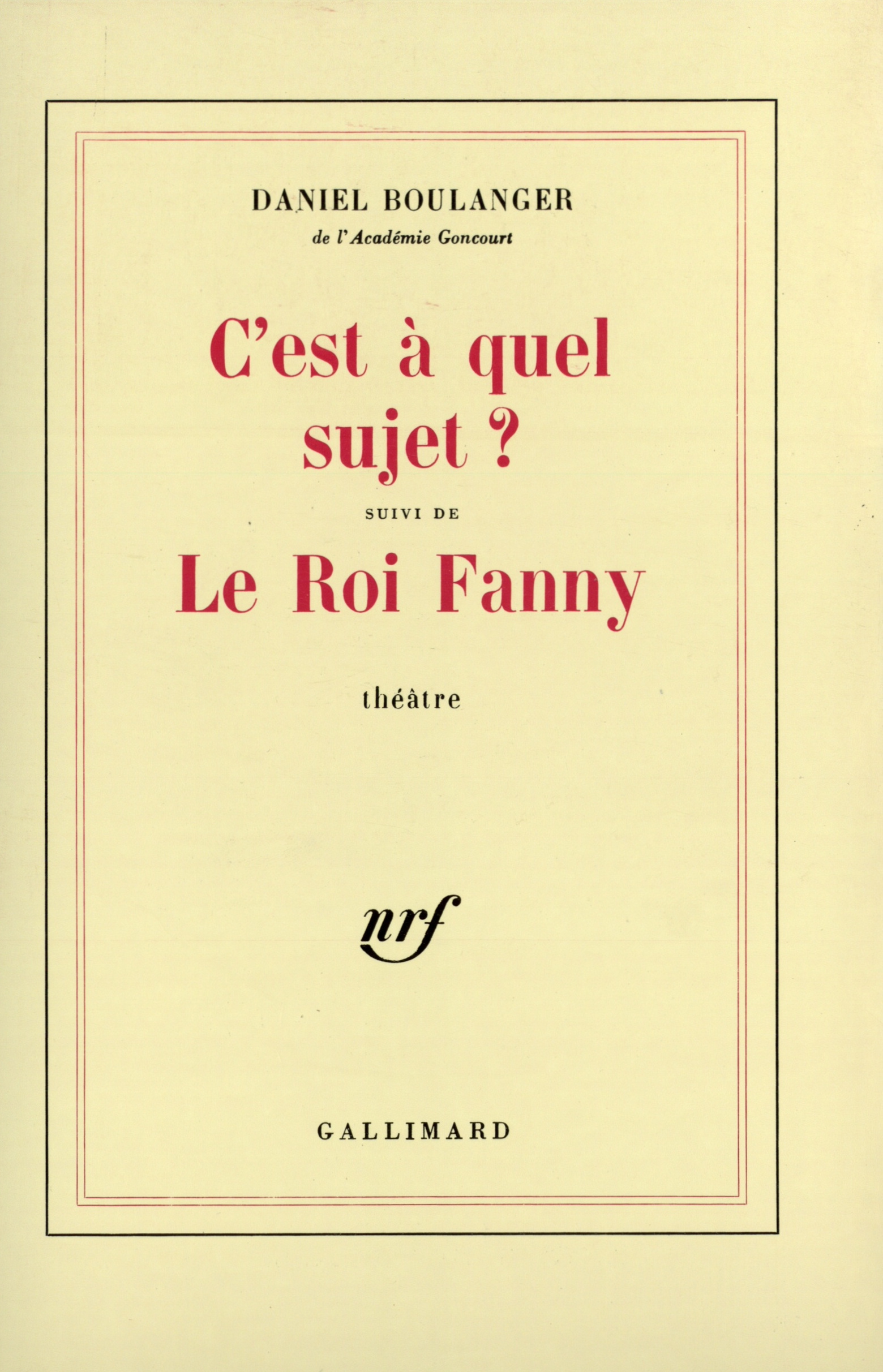 C'EST A QUEL SUJET ?/LE ROI FANNY
