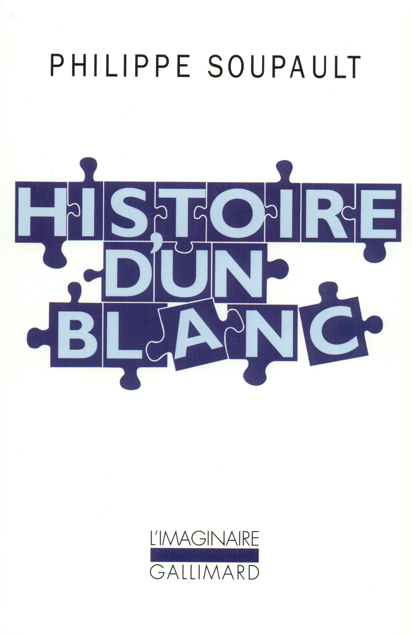 HISTOIRE D'UN BLANC