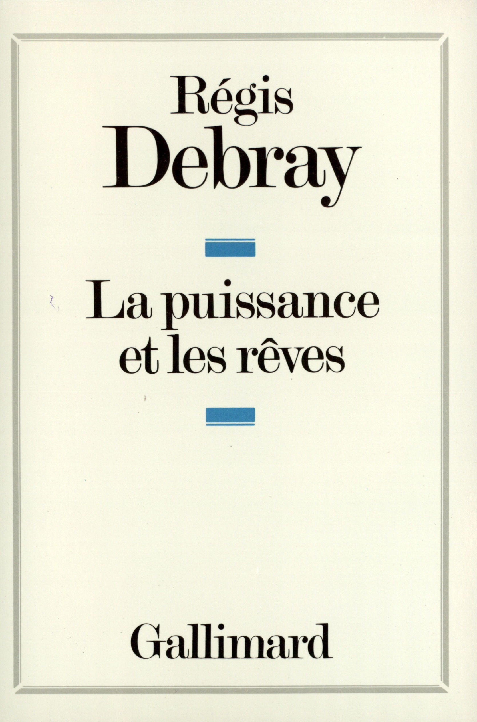 PUISSANCE ET LES REVES