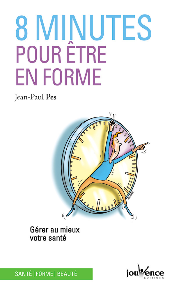 8 MINUTES POUR ETRE EN FORME