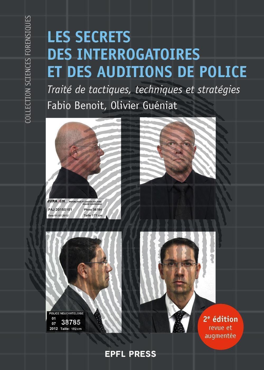SECRETS DES INTERROGATOIRES ET DES AUDITIONS DE POLICE - TRAITE DE TACT