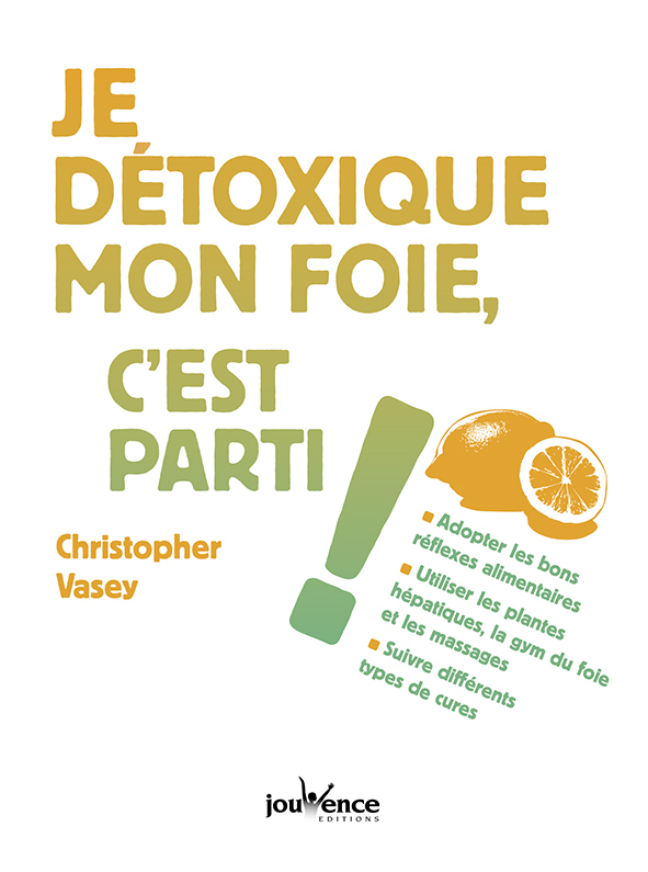 JE DETOXIQUE MON FOIE ,C´ EST PARTI !