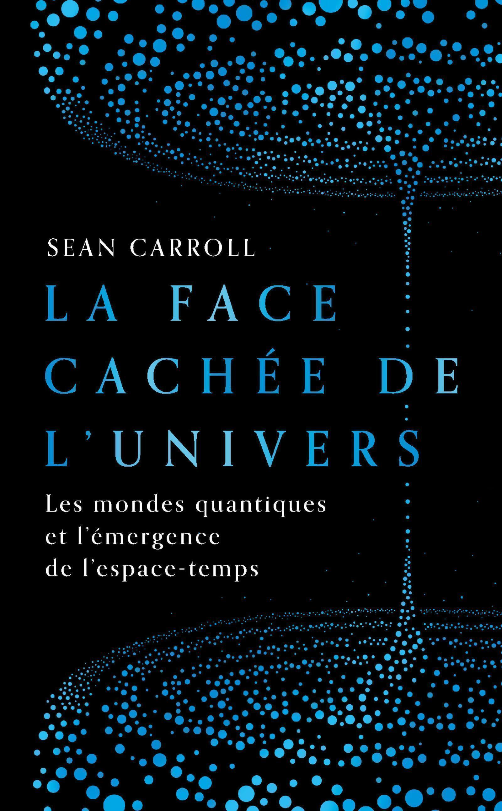 FACE CACHÉE DE L´UNIVERS POCHE