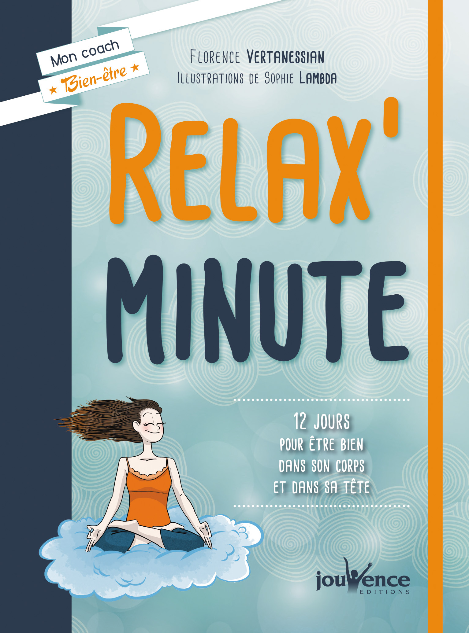 RELAX´ MINUTE ,12 JOURS POUR ETRE BIEN
